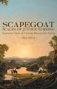 Produktbild: Scapegoat - Scales of Justice Burning