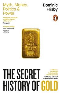Produktbild: The Secret History of Gold