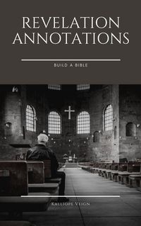 Produktbild: Revelation Annotations (Apocalypsofa, #2)