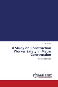 Produktbild: A Study on Construction Worker Safety in Metro Construction