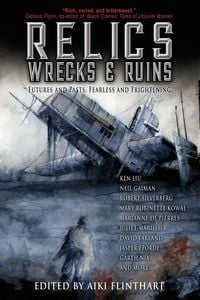 Produktbild: Relics, Wrecks and Ruins