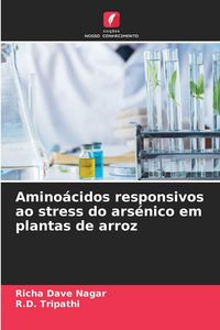 Produktbild: Amino&aacute;cidos responsivos ao stress do ars&eacute;nico em plantas de arroz