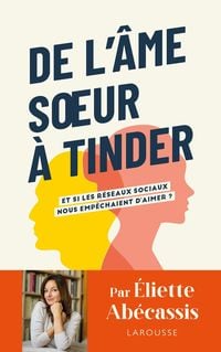 Produktbild: De l'âme soeur à Tinder