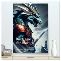 Produktbild: Die Magie der Drachen - Mystisches und Schauriges (hochwertiger Premium Wandkalender 2027 DIN A2 hoch), Kunstdruck in Hochglanz