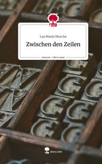 Produktbild: Zwischen den Zeilen. Life is a Story - story.one