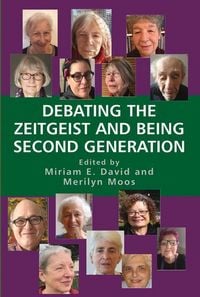 Produktbild: Debating the Zeitgeist and Being Second Generation