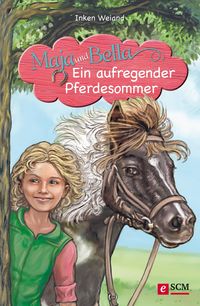 Produktbild: Maja und Bella - Ein aufregender Pferdesommer