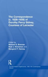 Produktbild: The Correspondence (c. 1626&iquest;1659) of Dorothy Percy Sidney, Countess of Leicester