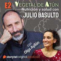 Produktbild: No hagas dieta, haz dia&iacute;ta, con Olga Ayll&oacute;n E2. Vegetal de at&uacute;n. Nutrici&oacute;n y salud con Julio Basulto