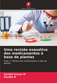 Produktbild: Uma revis&atilde;o exaustiva dos medicamentos &agrave; base de plantas