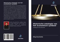 Produktbild: Historische ontologie van het economisch symbool
