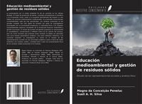 Produktbild: Educaci&oacute;n medioambiental y gesti&oacute;n de residuos s&oacute;lidos