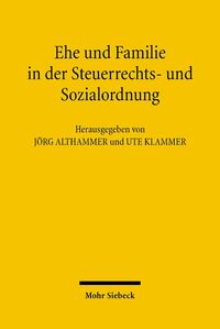 Produktbild: Ehe und Familie in der Steuerrechts- und Sozialordnung