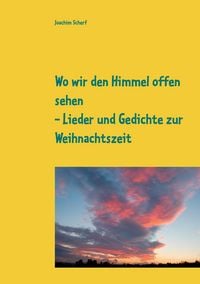 Produktbild: Wo wir den Himmel offen sehen