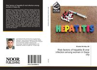 Produktbild: Risk factors of hepatitis B viral infection among women in Gaza city