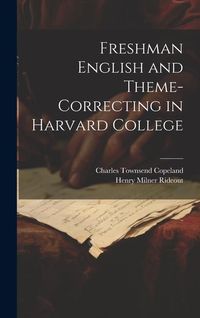 Produktbild: Freshman English and Theme-Correcting in Harvard College