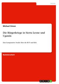 Produktbild: Die B&uuml;rgerkriege in Sierra Leone und Uganda
