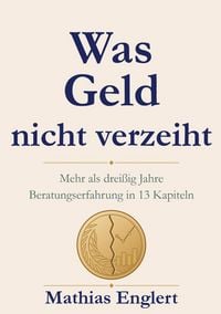 Produktbild: Was Geld nicht verzeiht