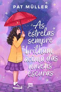Produktbild: As estrelas sempre brilham acima das nuvens escuras