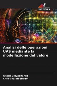Produktbild: Analisi delle operazioni UAS mediante la modellazione del valore