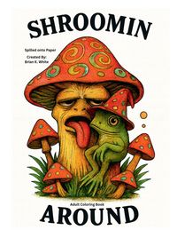 Produktbild: Shroomin Around