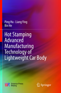 Produktbild: Hot Stamping Advanced Manufacturing Technology of Lightweight Car Body