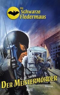 Produktbild: Die schwarze Fledermaus 61: Der Meisterm&ouml;rder