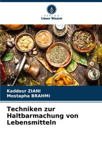 Produktbild: Techniken zur Haltbarmachung von Lebensmitteln