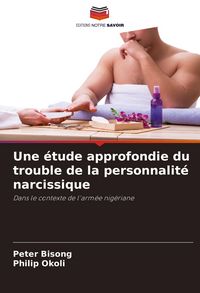 Produktbild: Une &eacute;tude approfondie du trouble de la personnalit&eacute; narcissique