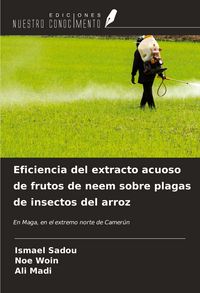 Produktbild: Eficiencia del extracto acuoso de frutos de neem sobre plagas de insectos del arroz
