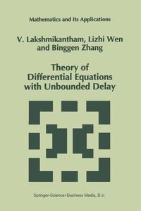 Produktbild: Theory of Differential Equations with Unbounded Delay