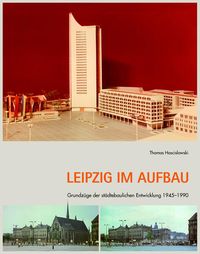 Bild vom Artikel Leipzig im Aufbau vom Autor Thomas Hoscislawski