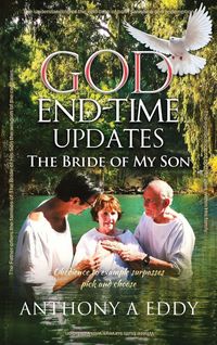 Produktbild: GOD End-time Updates The Bride of My Son