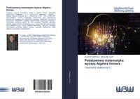 Produktbild: Podstawowa matematyka wy&iquest;sza Algebra liniowa