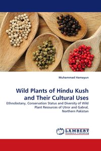 Produktbild: Wild Plants of Hindu Kush and Their Cultural Uses