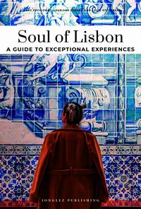 Produktbild: Soul of Lisbon- A guide to exceptional experiences