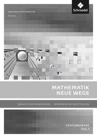 Produktbild: Mathematik Neue Wege SII - Ausgabe 2014 f&uuml;r Nordrhein-Westfalen