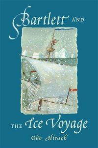 Produktbild: Bartlett and the Ice Voyage