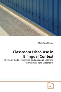 Produktbild: Gulzar, M: Classroom Discourse in Bilingual Context