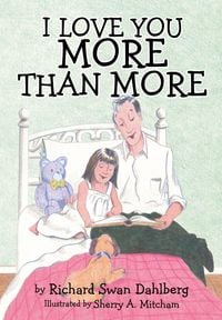 Produktbild: I Love You More Than More