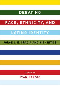 Produktbild: Debating Race, Ethnicity, and Latino Identity