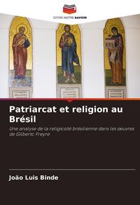 Produktbild: Patriarcat et religion au Br&eacute;sil