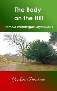 Produktbild: The Body on the Hill (Pamela Prendergast Mysteries, #3)