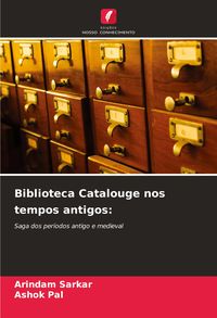 Produktbild: Biblioteca Catalouge nos tempos antigos: