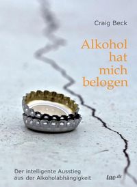 Produktbild: Alkohol hat mich belogen