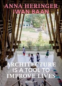 Produktbild: Architecture Is a Tool to Improve Lives