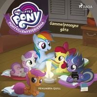 Produktbild: Ponyvillemysterierna 3 - Gammelponnyns g&aring;ta