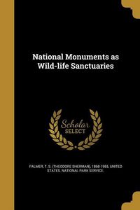 Produktbild: National Monuments as Wild-life Sanctuaries