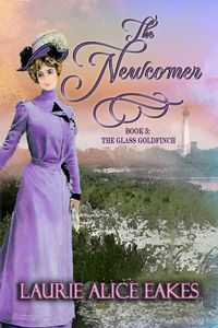 Produktbild: The Newcomer (The Glass Goldfinch, #3)