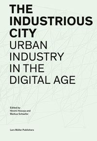 Produktbild: The Industrious City